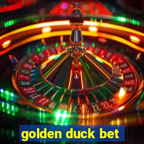 golden duck bet